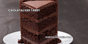 Çikolatalı Kek Tarifi