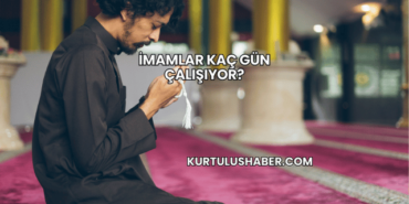 İmamlar Kaç Gün Çalışıyor?