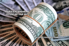 Para Kazandıran Oyunlar Var mı?