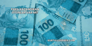 Para Kazandıran Oyunlar Var mı?