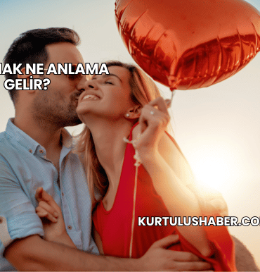 Tutulmak Ne Anlama Gelir?