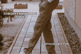 33 beden pantolon ne demek?