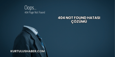 404 Not Found Hatası Çözümü