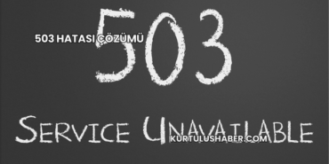 503 Hatası Çözümü