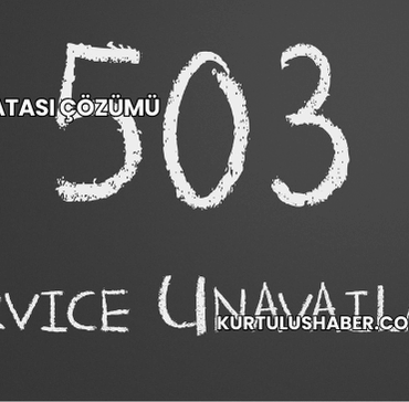 503 Hatası Çözümü