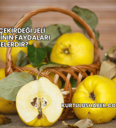 Ayva Çekirdeği Jeli Maskesinin Faydaları Nelerdir?