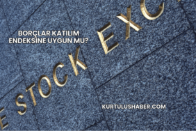 Borçlar Katılım Endeksine Uygun mu?