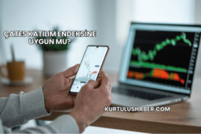ÇATES Katılım Endeksine Uygun mu?