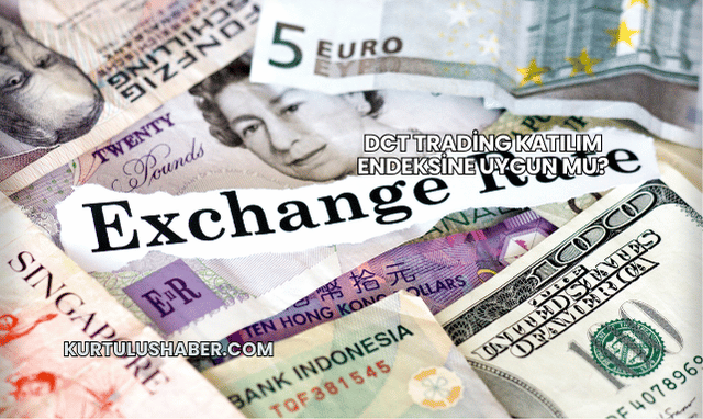 DCT Trading Katılım Endeksine Uygun mu?