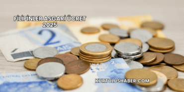 Filipinler Asgari Ücret 2025