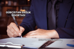 Gürcistan Sağlık Sigortası