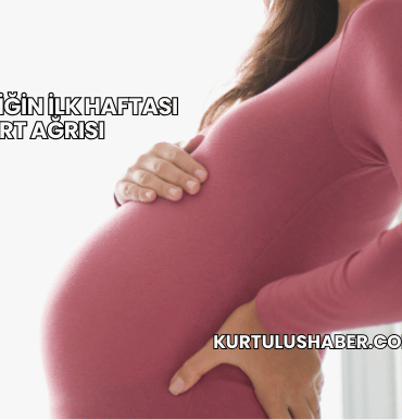 Hamileliğin İlk Haftası Sırt Ağrısı