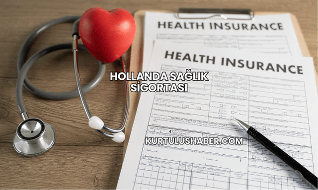 Hollanda Sağlık Sigortası