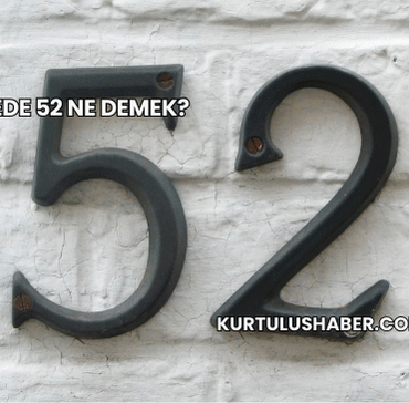 İngilizcede 52 Ne Demek?