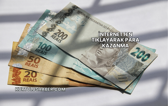 İnternetten Tıklayarak Para Kazanma