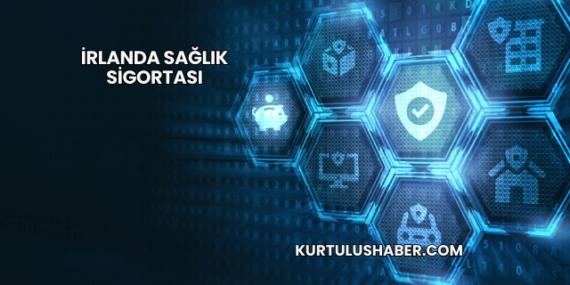 İrlanda Sağlık Sigortası