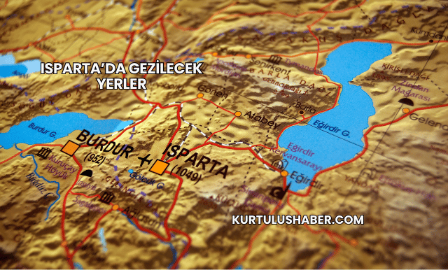 Isparta’da Gezilecek Yerler