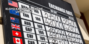 KLGYO Katılım Endeksine Uygun mu?