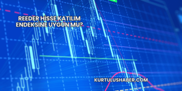 Reeder Hisse Katılım Endeksine Uygun mu?