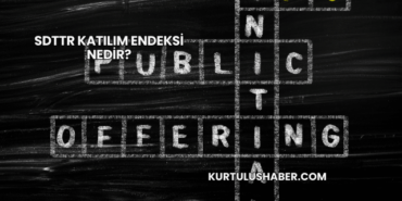 SDTTR Katılım Endeksi Nedir?