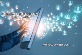 Sahol Katılım Endeksine Uygun mu?