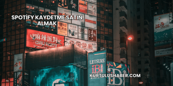 Spotify kaydetme satın almak