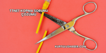 TTNET Kopma Sorunu Çözümü