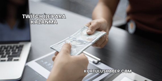 Twitch ile Para Kazanma