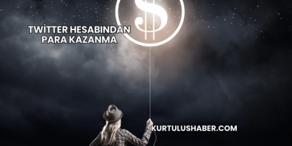 Twitter Hesabından Para Kazanma
