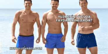 Yüzmenin Vücuda Faydaları Nelerdir?