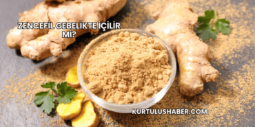 Zencefil Gebelikte İçilir mi?