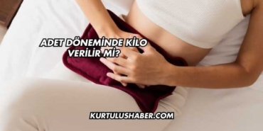 Adet Döneminde Kilo Verilir mi?