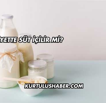 Diyette Süt İçilir mi?