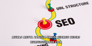 Mukas Medya Tanıtım Yazısı Hizmeti Nedir?